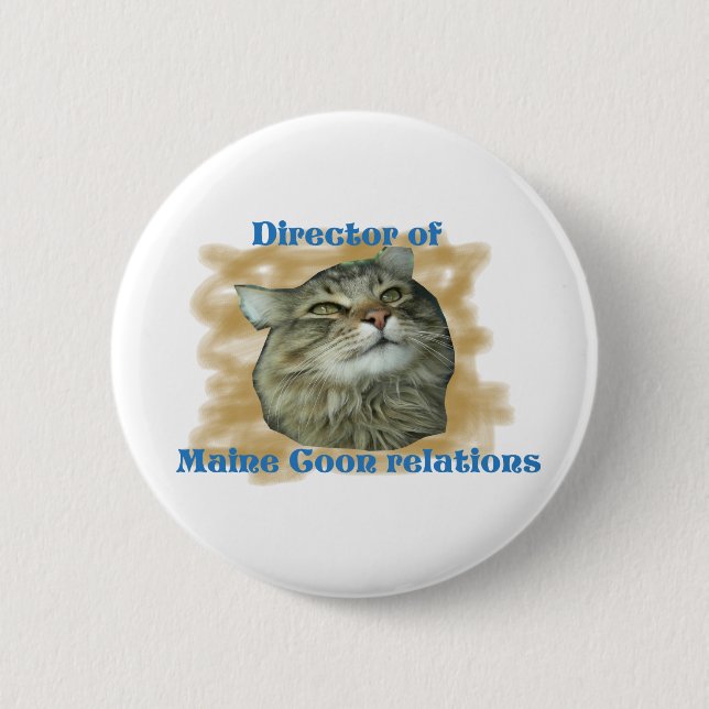Badge Rond 5 Cm Directeur des relations du Maine Coon (Devant)