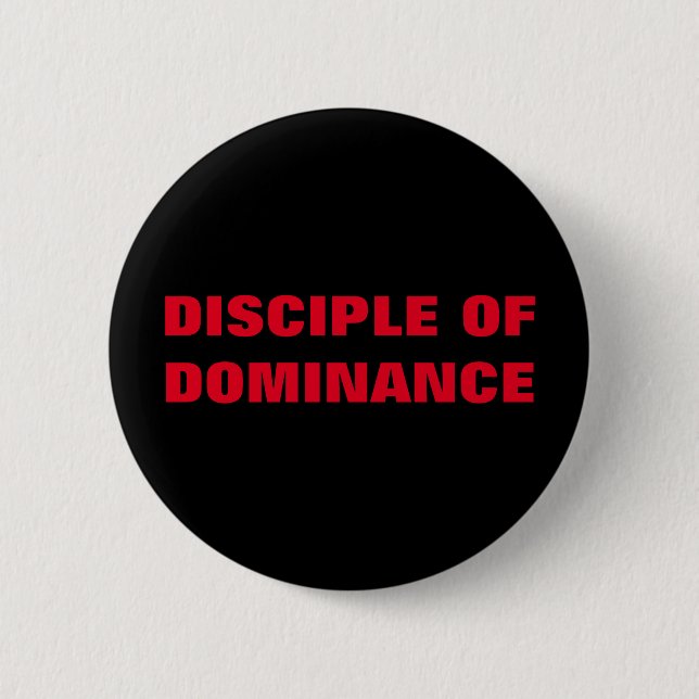 BADGE ROND 5 CM DISCIPLE DE DOMINANCE (Devant)