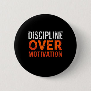 Badge Rond 5 Cm Discipline sur la motivation Gymnase entraînement