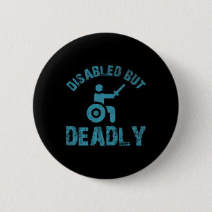 Badge Rond 5 Cm Discours amusants pour les utilisateurs de fauteui