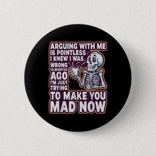 Badge Rond 5 Cm Discuter avec moi est inutile _ Drôle Sarcasme Rel