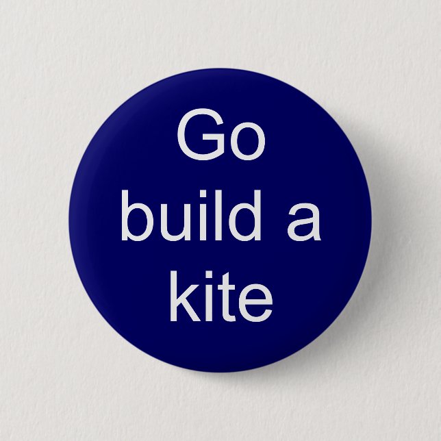 Badge Rond 5 Cm Disparaissent la construction un cerf-volant (Devant)