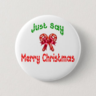 Badge Rond 5 Cm Dites juste le bouton de Joyeux Noël