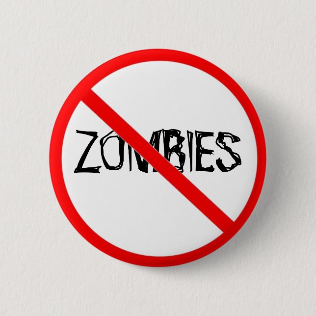 Badge Rond 5 Cm Dites juste non aux zombis (Devant)