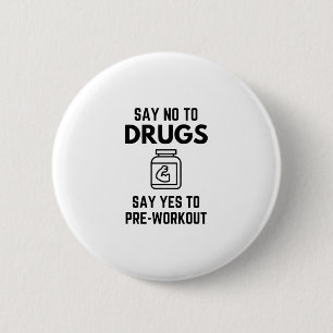 Badge Rond 5 Cm Dites Non Aux Médicaments Dites Oui À La Protéi