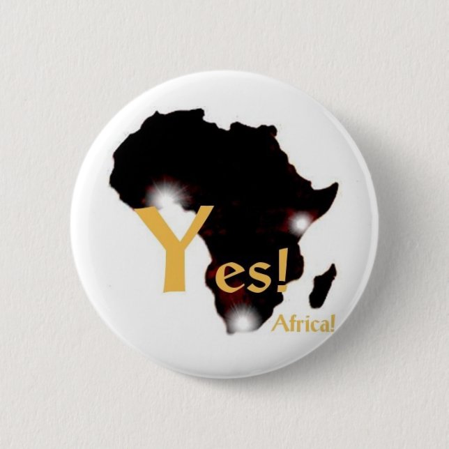 Badge Rond 5 Cm Dites oui ! en Afrique ! (Devant)