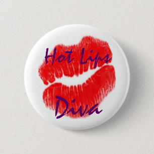 Badge Rond 5 Cm "Diva chaude de lèvres" dans le bouton blanc