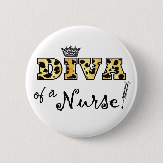 Badge Rond 5 Cm "DIVA d'une infirmière !" (Devant)
