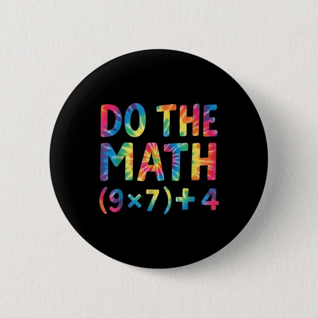 Badge Rond 5 Cm Do The Math 67 Meme _1  (Devant)