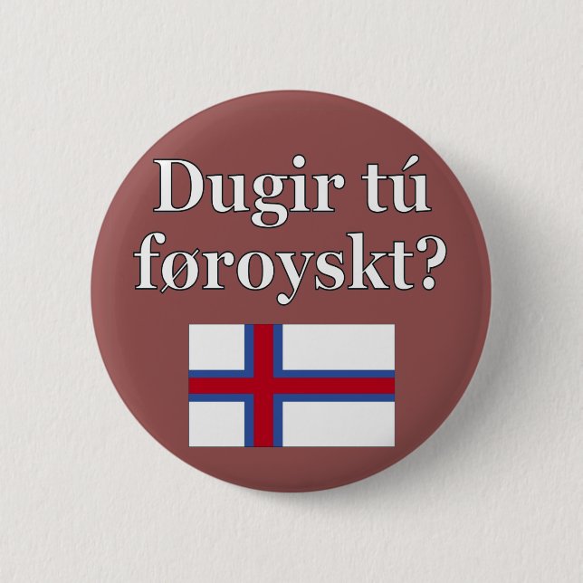 Badge Rond 5 Cm Do you speak faroese ? Flag (Devant)