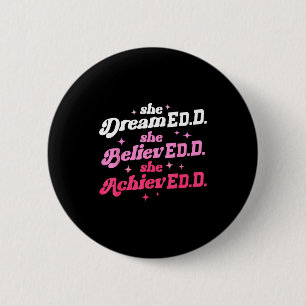 Badge Rond 5 Cm Docteur en éducation croyait doctorat edd