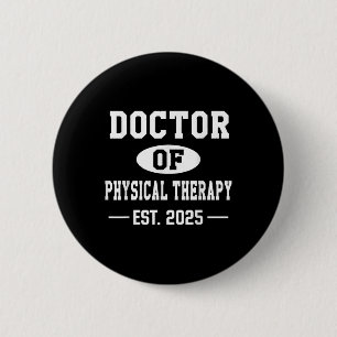 Badge Rond 5 Cm Docteur En Thérapie Physique Est 2025 Dpt Diplômé