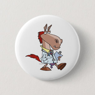 Badge Rond 5 Cm documentaire humoristique sur un cheval médecin de