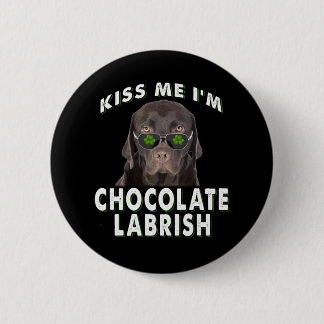 Badge Rond 5 Cm Dog Lover | Kiss Me I'm Chocolat Labrish