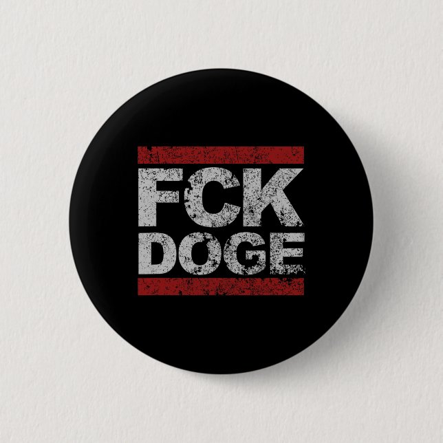 Badge Rond 5 Cm Doge Fck désorganisé (Devant)