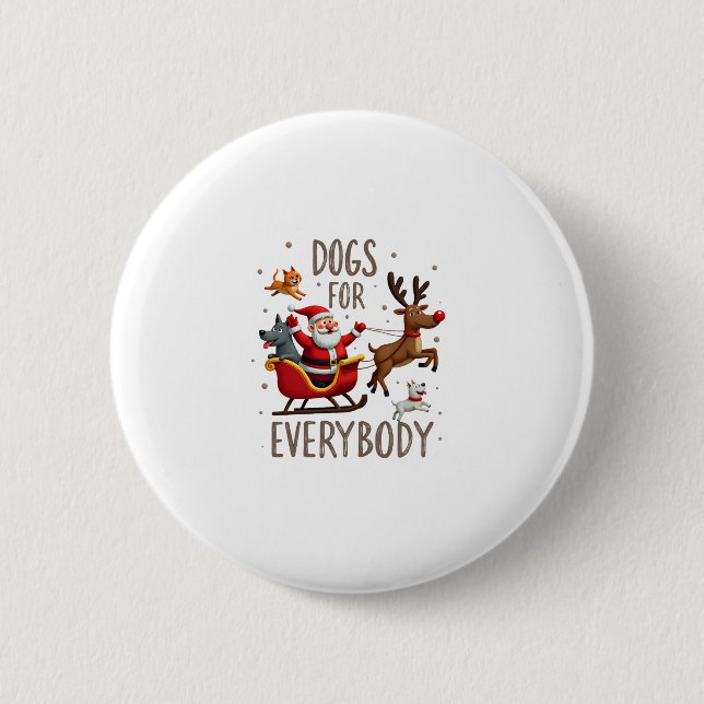 Badge Rond 5 Cm Dogs For Everybody Santa Funny Christmas Xmas (1) (Devant)