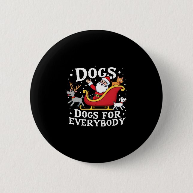 Badge Rond 5 Cm Dogs For Everybody Santa Funny Christmas Xmas (2) (Devant)