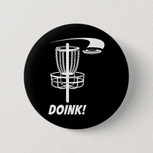 Badge Rond 5 Cm Doink ! Disque Golf Funny Frisbee Park Jeux extéri