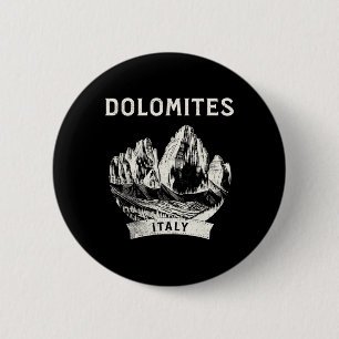 Badge Rond 5 Cm Dolomites Montagne Italie Randonnée Escalade
