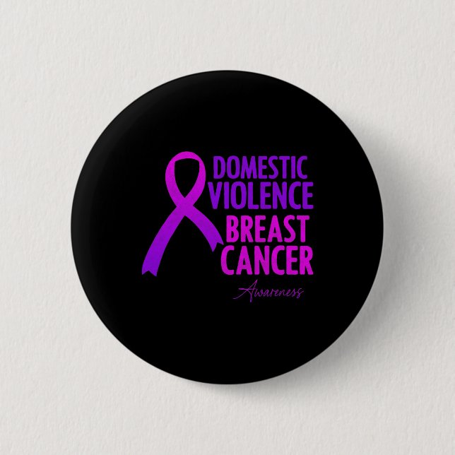 Badge Rond 5 Cm Domestic Violence And Breast Cancer Awareness Mont (Devant)