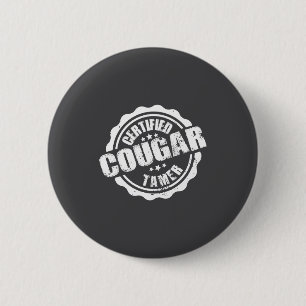 Badge Rond 5 Cm Dompteur de Cougar certifié Drôle Hommes Dompteur