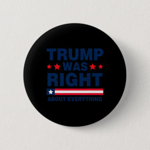 Badge Rond 5 Cm Donald Trump 2024 Drôle Trump A Eu Raison De Jamai