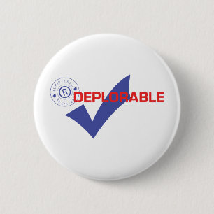 Badge Rond 5 Cm Donald Trump a enregistré le bouton déplorable