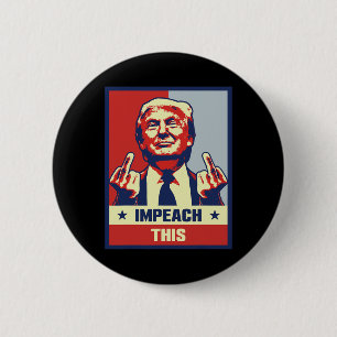 Badge Rond 5 Cm Donald Trump fait une impasse sur les conservateur