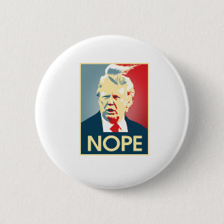 Badge Rond 5 Cm Donald Trump NOPE -- Anti-Atout 2016 -