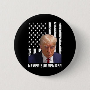 Badge Rond 5 Cm Donald Trump Tiré dans une bombe - Ne jamais aband