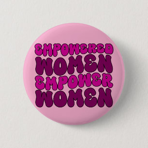 Badge Rond 5 Cm Donner aux femmes les moyens d'autonomiser les fem