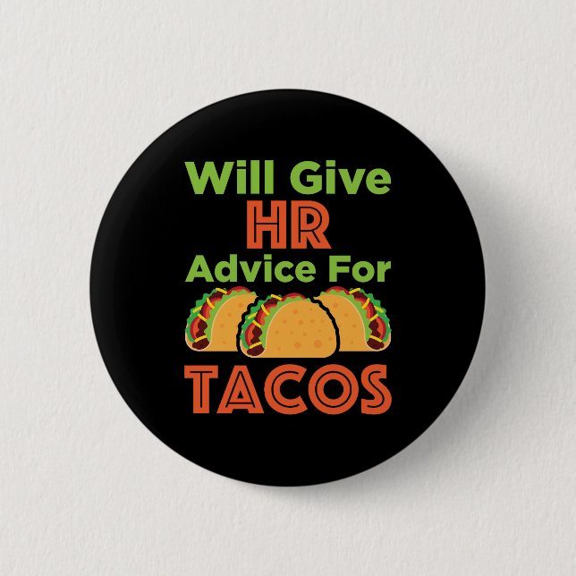 Badge Rond 5 Cm Donner des conseils en RH à Tacos Ressources humai (Devant)