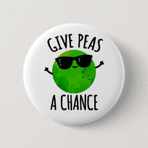 Badge Rond 5 Cm Donnez Aux Pois Une Chance Pois Pois Positif Pun