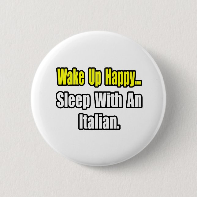 Badge Rond 5 Cm Dormir avec un italien (Devant)