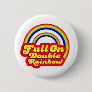 Badge Rond 5 Cm Double arc-en-ciel !