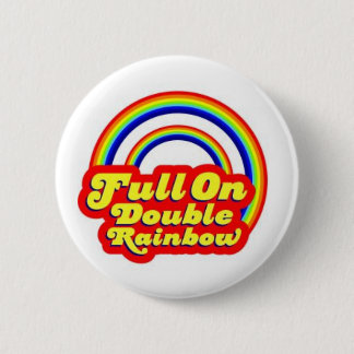 Badge Rond 5 Cm Double arc-en-ciel !