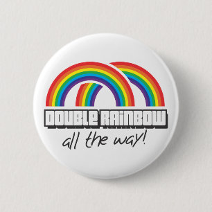 Badge Rond 5 Cm Double arc-en-ciel, complètement !