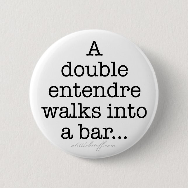 Badge Rond 5 Cm Doubles boutons d'Entendre (Devant)