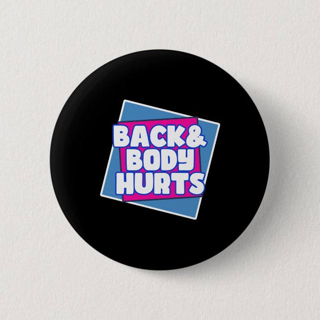 Badge Rond 5 Cm Douleur du corps arrière (Devant)