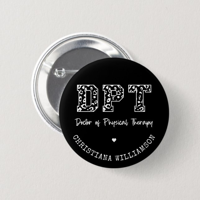 Badge Rond 5 Cm DPT personnalisé Docteur de la thérapie physique C (Devant & derrière)