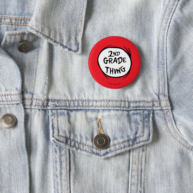 Badge Rond 5 Cm Dr Seuss | Thing One Thing Two - 2nd Grade Thing (En situation)