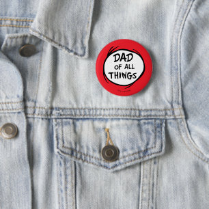 Badge Rond 5 Cm Dr Seuss Thing One Thing Two - Papa de toutes chos