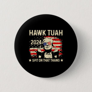 Badge Rond 5 Cm Drapeau Trump 2024 Drôle Drôle Drôle Hawk Tush Mid