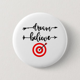 BADGE ROND 5 CM DREAM CROIT RÉALISER