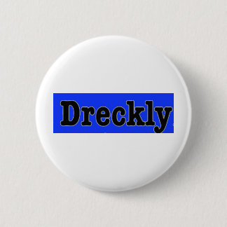 Badge Rond 5 Cm Dreckly