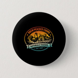 Badge Rond 5 Cm Drew Pea Farms Poulet Élevé Naturellement Ét.1989