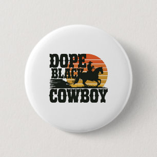 Badge Rond 5 Cm Drogue Cow-boy noir Mélanine Africain Rodéo Mois d