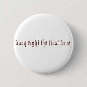 Badge Rond 5 Cm droite née