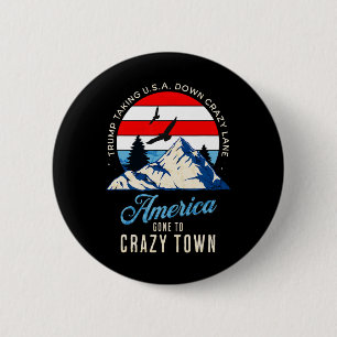 Badge Rond 5 Cm Droits de douane de Trump fous et faisant descendr