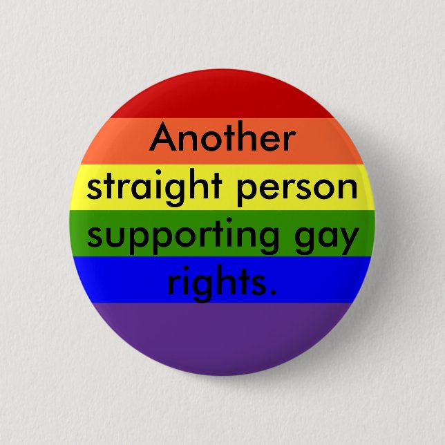 Badge Rond 5 Cm Droits des homosexuels de soutien (Devant)